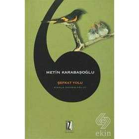 Şefkat Yolu - Metin Karabaşoğlu