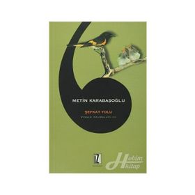 Şefkat Yolu - Metin Karabaşoğlu
