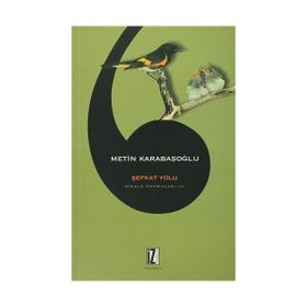 Şefkat Yolu - Metin Karabaşoğlu