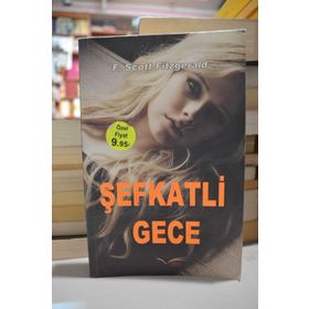 ŞEFKATLİ GECE - F. SCOTT FITZGERALD