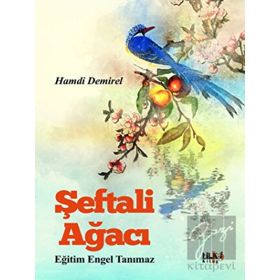 Şeftali Ağacı - Hamdi Demirel