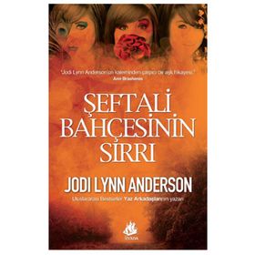 Şeftali Bahçesinin Sırrı - Jodi Lynn Anderson