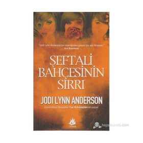 Şeftali Bahçesinin Sırrı - Jodi Lynn Anderson