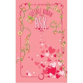Şeftali Kokan Bir Aşk - Jodi Lynn Anderson