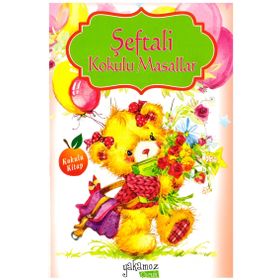 Şeftali Kokulu Masallar - Kolektif