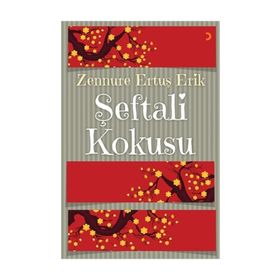 Şeftali Kokusu - Zennure Ertuş Erik