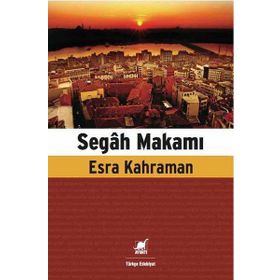 Segah Makamı - esra erinmez kahraman
