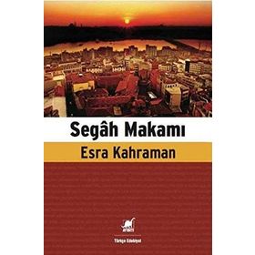 Segah Makamı - esra erinmez kahraman