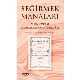 Seğirmek Manaları - Alp Tuğhan Hüseyinoğlu