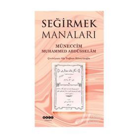 Seğirmek Manaları - Alp Tuğhan Hüseyinoğlu