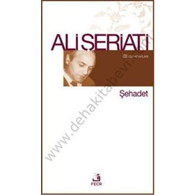 ŞEHADET - ALI ŞERIATI