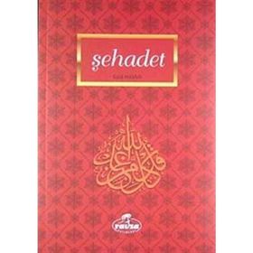 ŞEHÂDET İMANIN İLKELERİ - SAID HAVVA
