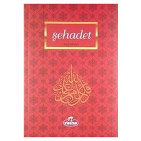 ŞEHÂDET İMANIN İLKELERİ - SAID HAVVA