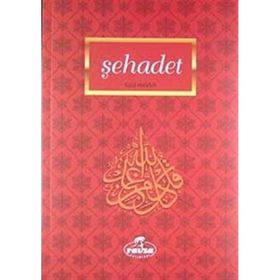 ŞEHÂDET İMANIN İLKELERİ - SAID HAVVA