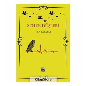 Seher Düşleri - İsa Yasakçı