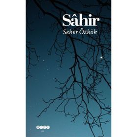 Seher Özkök Sahir