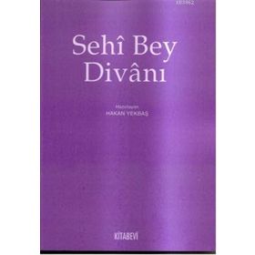 SEHI BEY DİVANI - HAKAN YEKBAŞ