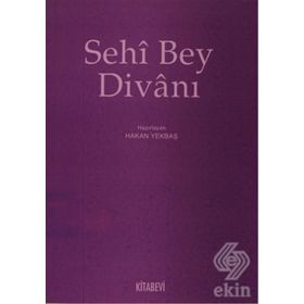 SEHI BEY DİVANI - HAKAN YEKBAŞ