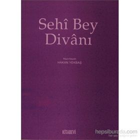 SEHI BEY DİVANI - HAKAN YEKBAŞ