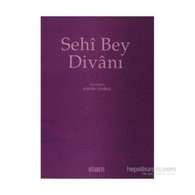 SEHI BEY DİVANI - HAKAN YEKBAŞ