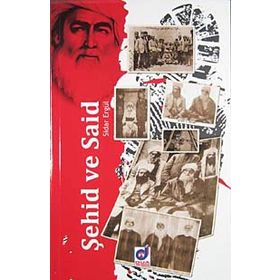 ŞEHID VE SAID - SIDAR ERGÜL
