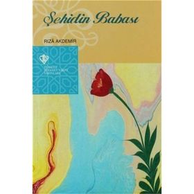 Şehidin Babası - Rıza Akdemir