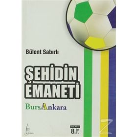 ŞEHİDİN EMANETI - BÜLENT SABIRLI