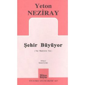 ŞEHİR BÜYÜYOR - YETON NEZIRAY