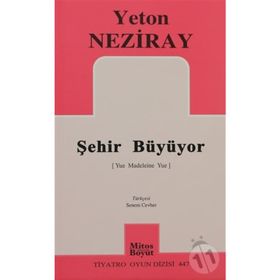 ŞEHİR BÜYÜYOR - YETON NEZIRAY