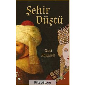 Şehir Düştü - Naci Adıgüzel