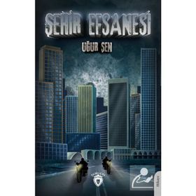 Şehir Efsanesi - Uğur Şen