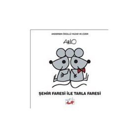 Şehir Faresi İle Tarla Faresi - Attilio Cassinelli