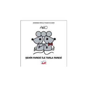 Şehir Faresi İle Tarla Faresi - Attilio Cassinelli