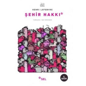 Şehir Hakkı - Henri Lefebvre