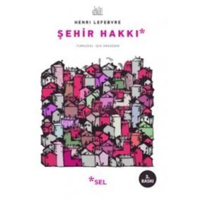 Şehir Hakkı - Henri Lefebvre