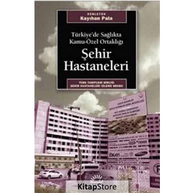 Şehir Hastaneleri - Kayıhan Pala