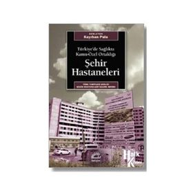 Şehir Hastaneleri - Kayıhan Pala