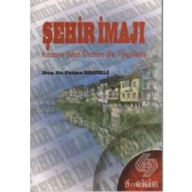 Şehir İmajı - Fatma Geçikli