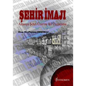 Şehir İmajı - Fatma Geçikli
