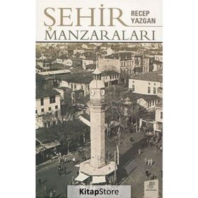 Şehir Manzaraları - Recep Yazgan