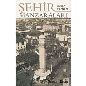 Şehir Manzaraları - Recep Yazgan