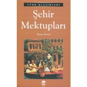 ŞEHİR MEKTUPLARI - AHMET RASIM (ISBN:9786054309092)
