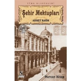 Şehir Mektupları - Ahmet Rasim (ISBN:9789751032557)