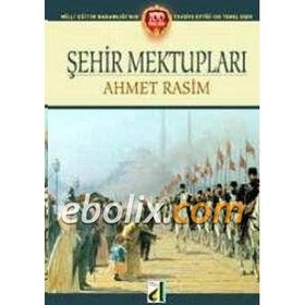 Şehir Mektupları - Ahmet Rasim
