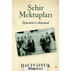 Şehir Mektupları - Halit Ötük