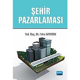 ŞEHİR PAZARLAMASI - FAHRI APAYDIN