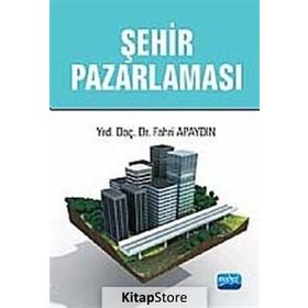 ŞEHİR PAZARLAMASI - FAHRI APAYDIN