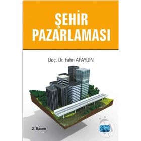 ŞEHİR PAZARLAMASI - FAHRI APAYDIN