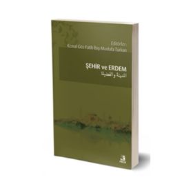 Şehir ve Erdem - Kemal Göz