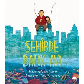 Şehirde Balık Avı - Gideon Sterer